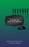 A Christian's Pocket Guide to Loving The Old Testament