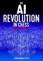 The AI Revolution in Chess