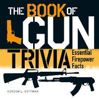 The Book of Gun Trivia