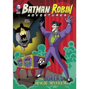 The Joker's Magic Mayhem (Batman & Robin Adventures)