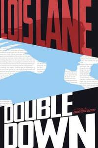Double Down (Lois Lane: Lois Lane)