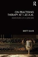 On Practising Therapy at 1.45 A.M.