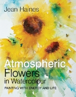 Atmospheric Flowers in Watercolour