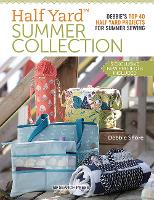 Half Yard™ Summer Collection