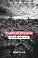 Talking to Ourselves