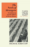 The Needs of Strangers