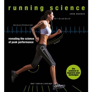 Running Science: Revealing the science of peak performance