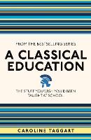 A Classical Education