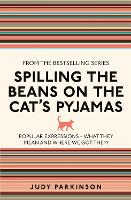 Spilling the Beans on the Cat's Pyjamas
