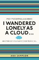 I Wandered Lonely as a Cloud...