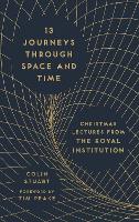 13 Journeys Through Space and Time
