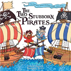 The Two Stubborn Pirates (Picture Storybooks)