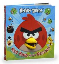 Red Bird to the Rescue! (Angry Birds)