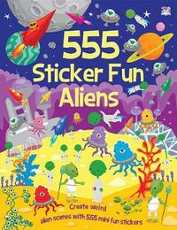 555 Aliens (555 Sticker Fun)