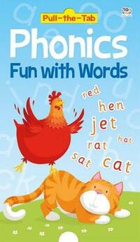 Phonics Fun with Words (Let's Learn Pull-the-Tab Books)