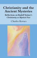 Christianity and the Ancient Mysteries