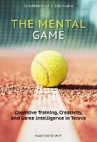 The Mental Game: Tennis