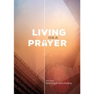 Living on a Prayer: Prayer Booklet
