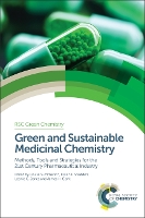 Green and Sustainable Medicinal Chemistry
