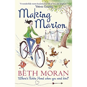 Making Marion: Where Is Robin Hood When You Need Him?: Where's Robin Hood When You Need Him?