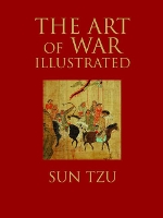 The Art of War Illustrated