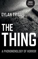 Thing, The – A Phenomenology of Horror