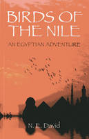 Birds of the Nile – An Egyptian Adventure