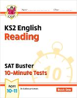 KS2 English SAT Buster 10-Minute Tests: Reading - Book 1 (for the 2026 tests)