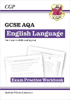 New GCSE English Language AQA Exam Practice Workbook - with Answers and Videos (for exams from 2026)