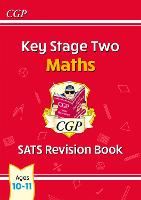 KS2 Maths Year 6 SATS Revision Book (for the 2026 tests)
