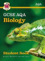 GCSE Biology AQA Student Book (includes Online Edition, Videos and Answers)