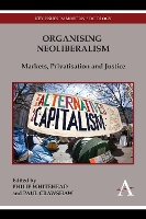 Organising Neoliberalism
