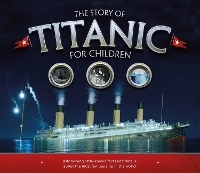 The Story of the Titanic for Children