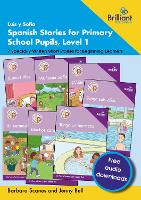 Luis y Sofía Spanish Stories for Primary School Pupils, Level 1