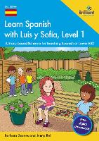 Learn Spanish with Luis y Sofía, Level 1