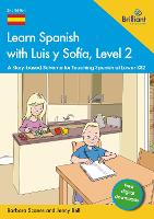 Learn Spanish with Luis y Sofía, Level 2