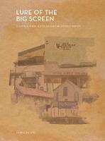 Lure of the Big Screen