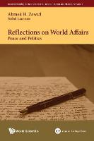 Reflections On World Affairs: Peace And Politics
