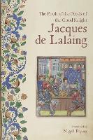 The Book of the Deeds of the Good Knight Jacques de Lalaing