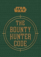 Star Wars - The Bounty Hunter Code