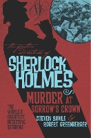 The Further Adventures of Sherlock Holmes - Murder at Sorrow's Crown