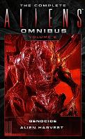 The Complete Aliens Omnibus: Volume Two (Genocide, Alien Harvest)