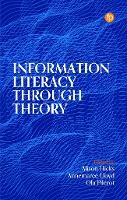 Information Literacy Through Theory