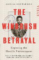 The Windrush Betrayal