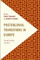 Postcolonial Transitions in Europe