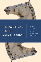 The Political Turn in Animal Ethics