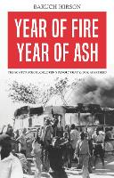 Year of Fire, Year of Ash