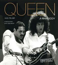 Queen: A Rhapsody (Pop, Rock & Entertainment)