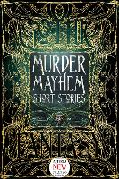 Murder Mayhem Short Stories