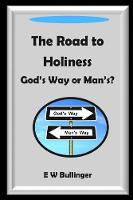 The Road to Holiness